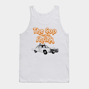 Rolling with the Cop and The Shrink Tank Top